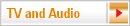 TV and Audio
